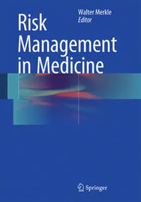 Merkle |  Risk Management in Medicine | Buch |  Sack Fachmedien