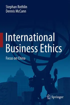 McCann / Rothlin |  International Business Ethics | Buch |  Sack Fachmedien