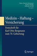Steinmeyer / Roeder / von Eiff |  Medizin - Haftung - Versicherung | eBook | Sack Fachmedien