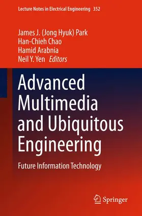 Park / Yen / Chao |  Advanced Multimedia and Ubiquitous Engineering | Buch |  Sack Fachmedien