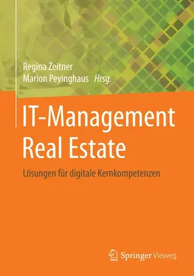 Zeitner / Peyinghaus | IT-Management Real Estate | E-Book | www.sack.de
