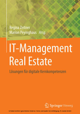 Zeitner / Peyinghaus | IT-Management Real Estate | E-Book | sack.de
