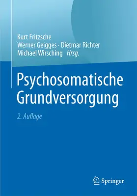 Fritzsche / Wirsching / Geigges |  Psychosomatische Grundversorgung | Buch |  Sack Fachmedien