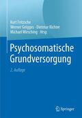 Fritzsche / Wirsching / Geigges |  Psychosomatische Grundversorgung | Buch |  Sack Fachmedien