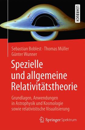 Boblest / Wunner / Müller |  Spezielle und allgemeine Relativitätstheorie | Buch |  Sack Fachmedien