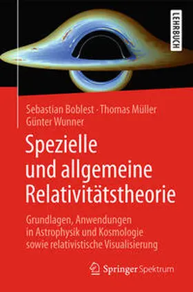 Boblest / Müller / Wunner |  Spezielle und allgemeine Relativitätstheorie | eBook | Sack Fachmedien