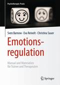 Barnow / Reinelt / Sauer |  Barnow, S: Emotionsregulation | Buch |  Sack Fachmedien