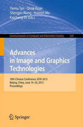 Tan / Ruan / Di |  Advances in Image and Graphics Technologies | Buch |  Sack Fachmedien