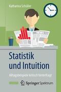 Schüller |  Statistik und Intuition | Buch |  Sack Fachmedien