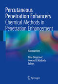 Dragicevic / Maibach |  Percutaneous Penetration Enhancers Chemical Methods in Penetration Enhancement | eBook | Sack Fachmedien