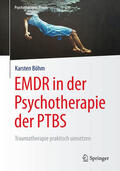 Böhm |  EMDR in der Psychotherapie der PTBS | eBook | Sack Fachmedien
