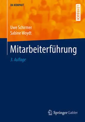 Schirmer / Woydt |  Mitarbeiterführung | eBook | Sack Fachmedien