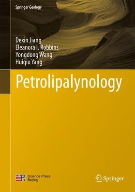 Jiang / Robbins / Wang | Petrolipalynology | Buch | 978-3-662-47945-2 | sack.de