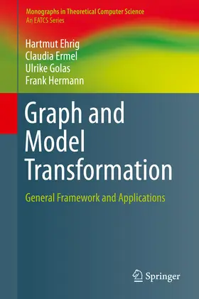Ehrig / Ermel / Golas |  Graph and Model Transformation | eBook | Sack Fachmedien