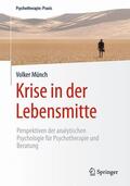 Münch |  Krise in der Lebensmitte | Buch |  Sack Fachmedien