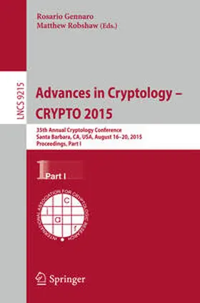 Gennaro / Robshaw |  Advances in Cryptology -- CRYPTO 2015 | eBook | Sack Fachmedien