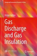 Xiao |  Gas Discharge and Gas Insulation | Buch |  Sack Fachmedien