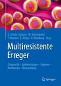 Schulz-Stübner / Dettenkofer / Mattner |  Multiresistente Erreger | eBook | Sack Fachmedien