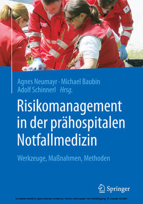 Neumayr / Baubin / Schinnerl | Risikomanagement in der prähospitalen Notfallmedizin | E-Book | sack.de