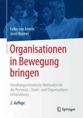 von Ameln / Kramer |  Organisationen in Bewegung bringen | Buch |  Sack Fachmedien