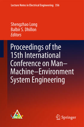 Long / Dhillon | Proceedings of the 15th International Conference on Man–Machine–Environment System Engineering | E-Book | sack.de