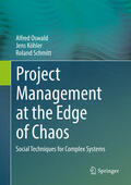 Oswald / Köhler / Schmitt |  Project Management at the Edge of Chaos | eBook | Sack Fachmedien