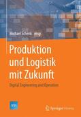 Schenk |  Produktion und Logistik mit Zukunft | Buch |  Sack Fachmedien