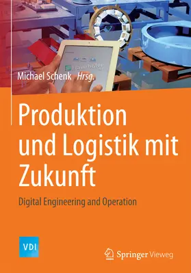 Schenk | Produktion und Logistik mit Zukunft | E-Book | www.sack.de