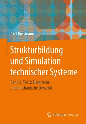Rossmann |  Strukturbildung und Simulation technischer Systeme | eBook | Sack Fachmedien