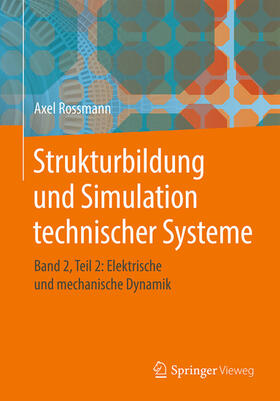 Rossmann | Strukturbildung und Simulation technischer Systeme | E-Book | sack.de