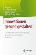 Ducki / Brandt / Kunze |  Innovationen gesund gestalten | eBook | Sack Fachmedien