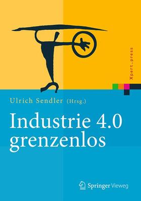 Sendler |  Industrie 4.0 grenzenlos | Buch |  Sack Fachmedien