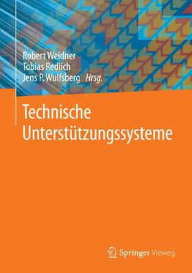 Weidner / Redlich / Wulfsberg | Technische Unterstützungssysteme | E-Book | sack.de