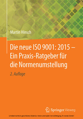 Hinsch | Die neue ISO 9001: 2015 - Ein Praxis-Ratgeber für die Normenumstellung | E-Book | sack.de