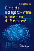 Mainzer |  Künstliche Intelligenz – Wann übernehmen die Maschinen? | eBook | Sack Fachmedien