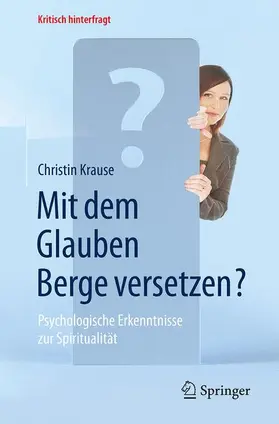 Krause |  Mit dem Glauben Berge versetzen? | Buch |  Sack Fachmedien