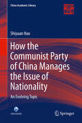 Hao |  How the Communist Party of China Manages the Issue of Nationality | eBook | Sack Fachmedien