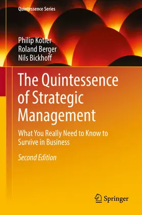 Kotler / Berger / Bickhoff |  The Quintessence of Strategic Management | eBook | Sack Fachmedien