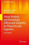 Schmidt / Nguyen-Schäfer |  Tensor Analysis and Elementary Differential Geometry for Physicists and Engineers | Buch |  Sack Fachmedien