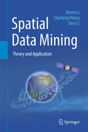 Li / Wang |  Spatial Data Mining | eBook | Sack Fachmedien