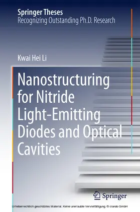 Li | Nanostructuring for Nitride Light-Emitting Diodes and Optical Cavities | E-Book | www.sack.de