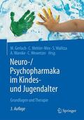 Gerlach / Mehler-Wex / Walitza |  Neuro-/Psychopharmaka im Kindes- und Jugendalter | eBook | Sack Fachmedien