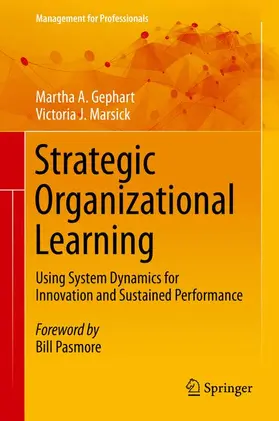 Marsick / Gephart | Strategic Organizational Learning | Buch | 978-3-662-48641-2 | sack.de