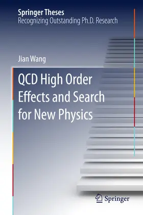Wang |  QCD Higher-Order Effects and Search for New Physics | eBook | Sack Fachmedien