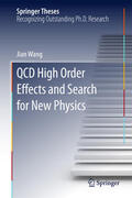 Wang |  QCD Higher-Order Effects and Search for New Physics | eBook | Sack Fachmedien