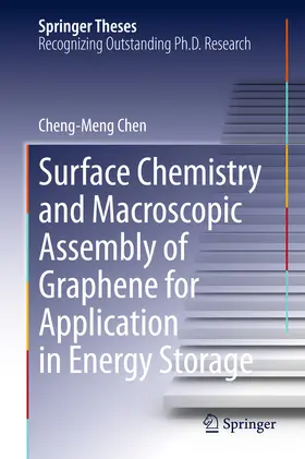 Chen | Surface Chemistry and Macroscopic Assembly of Graphene for Application in Energy Storage | E-Book | sack.de