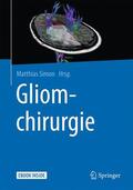 Simon |  Gliomchirurgie | Buch |  Sack Fachmedien