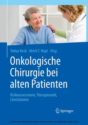 Keck / Hopt | Onkologische Chirurgie bei alten Patienten | E-Book | www.sack.de