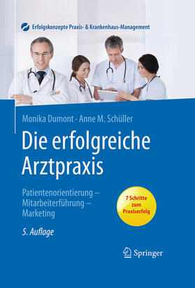 Dumont / Schüller | Die erfolgreiche Arztpraxis | E-Book | sack.de