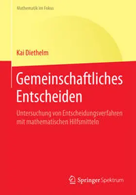 Diethelm |  Gemeinschaftliches Entscheiden | Buch |  Sack Fachmedien
